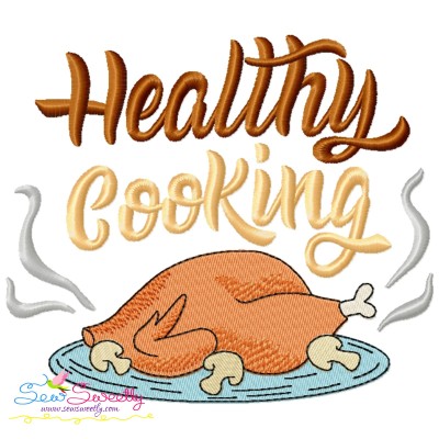 Healthy Cooking Chicken Kitchen Lettering Embroidery Design