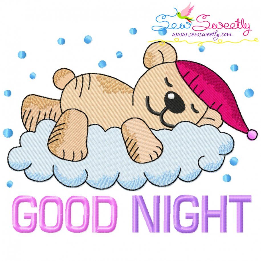 Good Night Bear With Cloud Lettering Embroidery Design- Category- Quotes Sayings Lettering Designs- 1