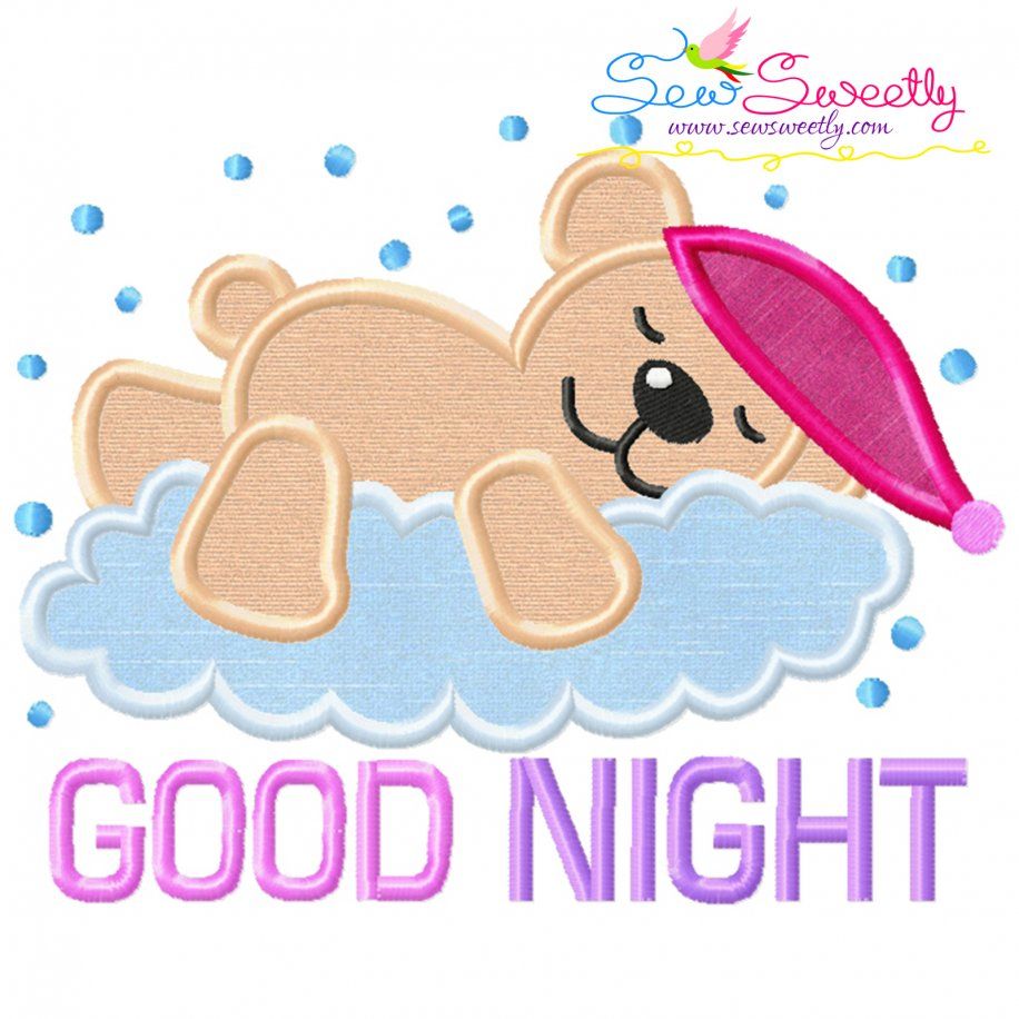 Good Night Bear With Cloud Lettering Applique Design- Category- Quotes Sayings Lettering Designs- 1