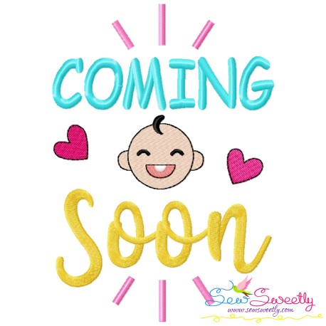 Coming Soon Baby Quote Embroidery Design Pattern