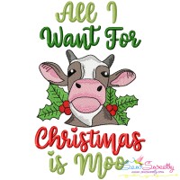 All I Want For Christmas Is Moo Cow Embroidery Design Pattern