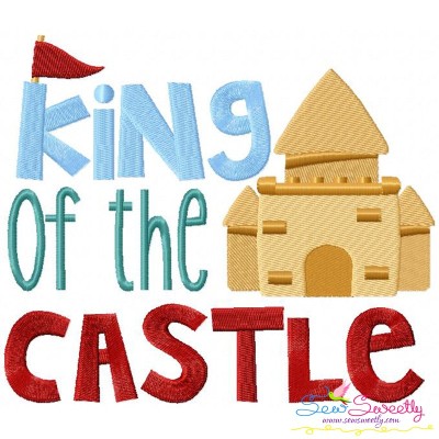 King of The Castle Embroidery Design