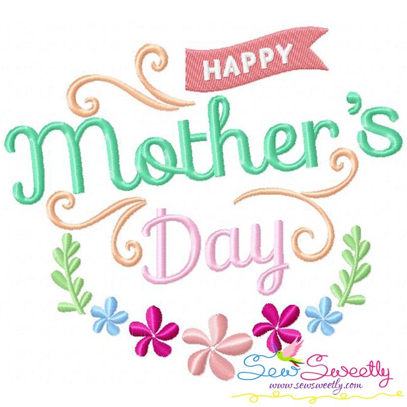 Download Happy Mother's Day-1 Machine Embroidery Design For Mother ...