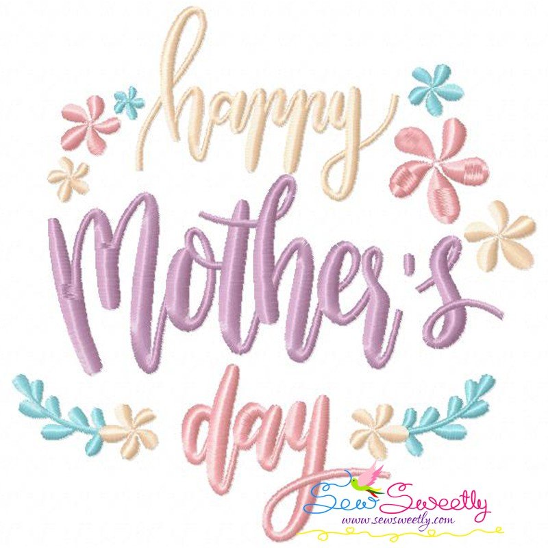 Download Happy Mother's Day-3 Machine Embroidery Design For Mother ...