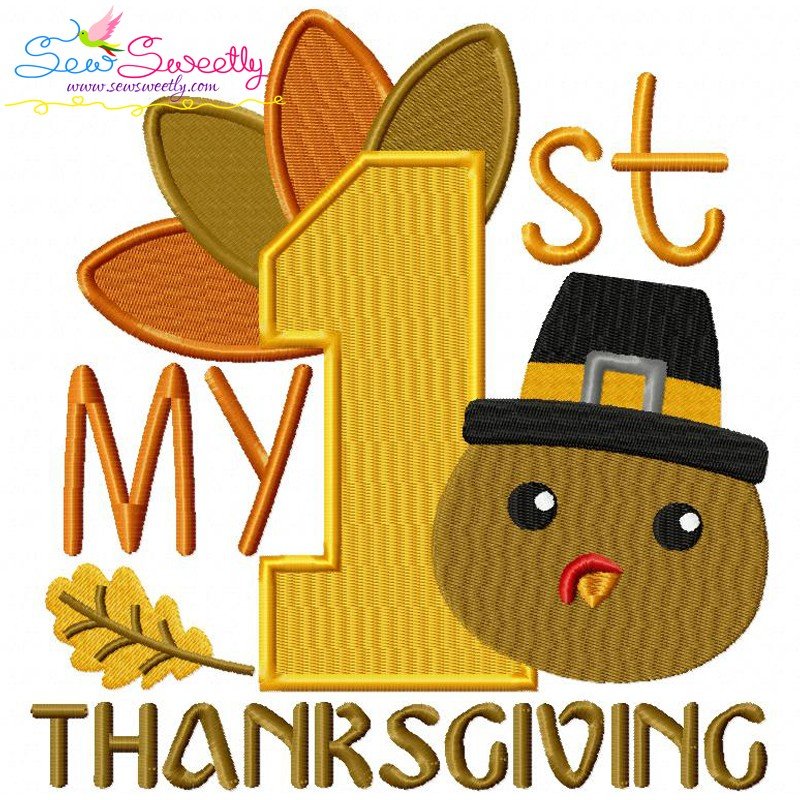 My 1st Thanksgiving Machine Embroidery Design For Thanksgiving