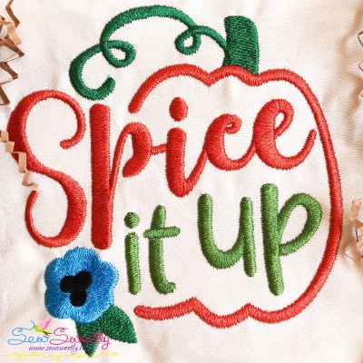 Spice It Up Pumpkin Lettering Embroidery Design
