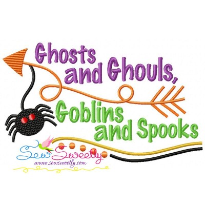 Ghosts And Ghouls Goblins And Spooks Lettering Embroidery Design