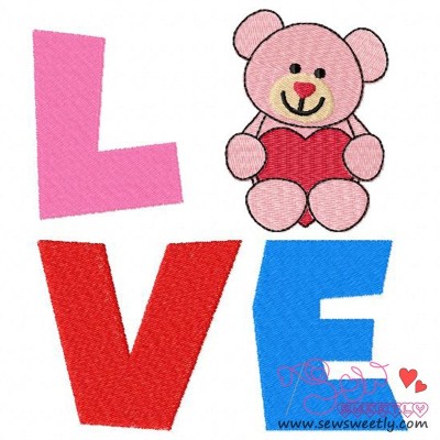 Valentine Teddy Bear Love Embroidery Design