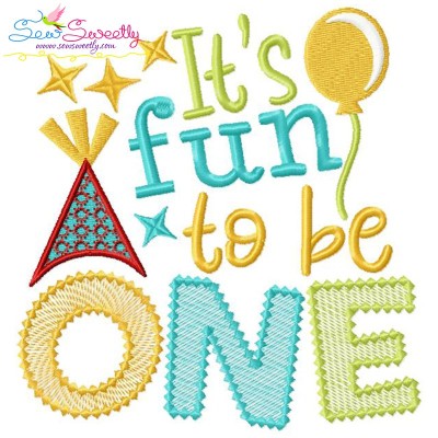 It's Fun To Be One 1st Birthday Embroidery Design