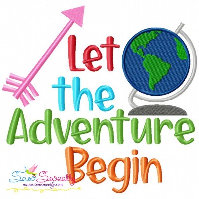Let the Adventure Begin Machine Embroidery Design
