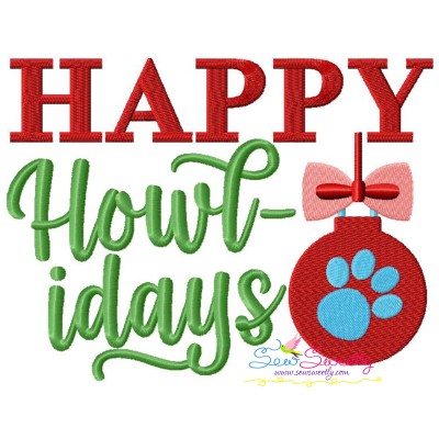 Happy Howl - idays Lettering Embroidery Design