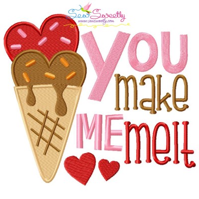 You Make Me Melt Ice Cream Cone Valentine Embroidery Design