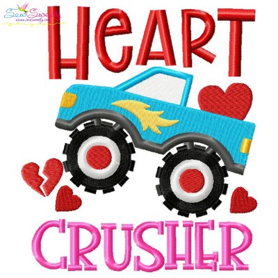 Heart Crusher Monster Truck Valentine Lettering Embroidery Design