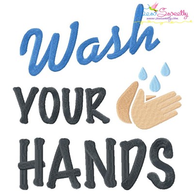 Free Wash Your Hands Corona Virus Lettering Embroidery Design