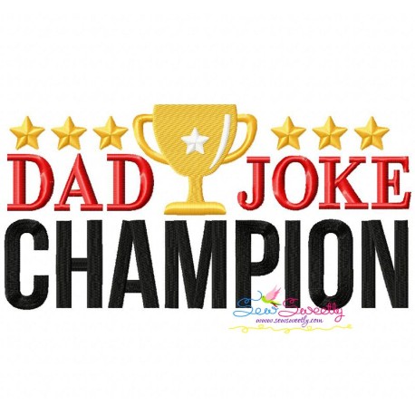 Dad Joke Champion Lettering Embroidery Design Pattern-1