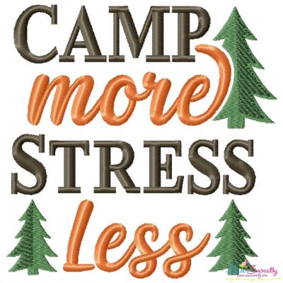 Camp More Stress Less Lettering Embroidery Design